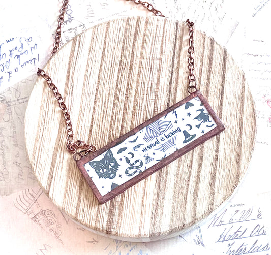 Normal is Boring/Another Adventure Pendant Necklace