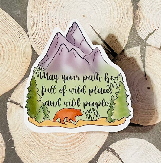 Wild Places and Wild People Sticker