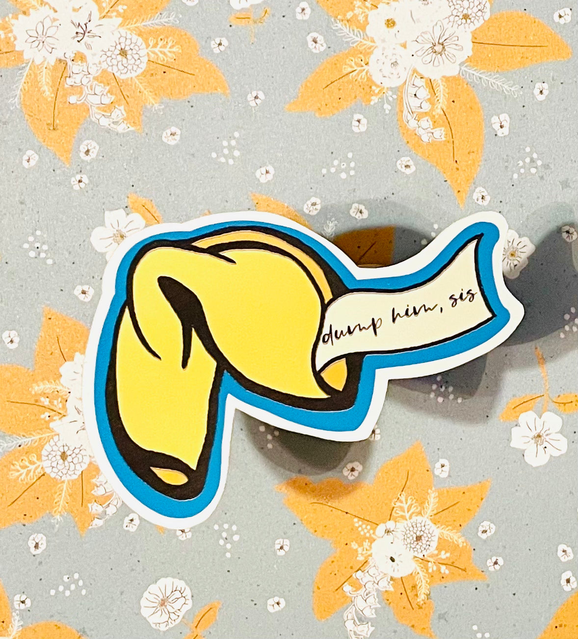 Dump Him Fortune Cookie Sticker