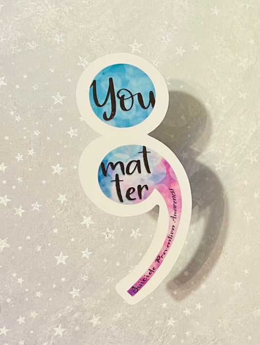 You Matter Sticker